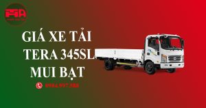 Bảng báo giá xe tải Tera 345SL thùng lửng
