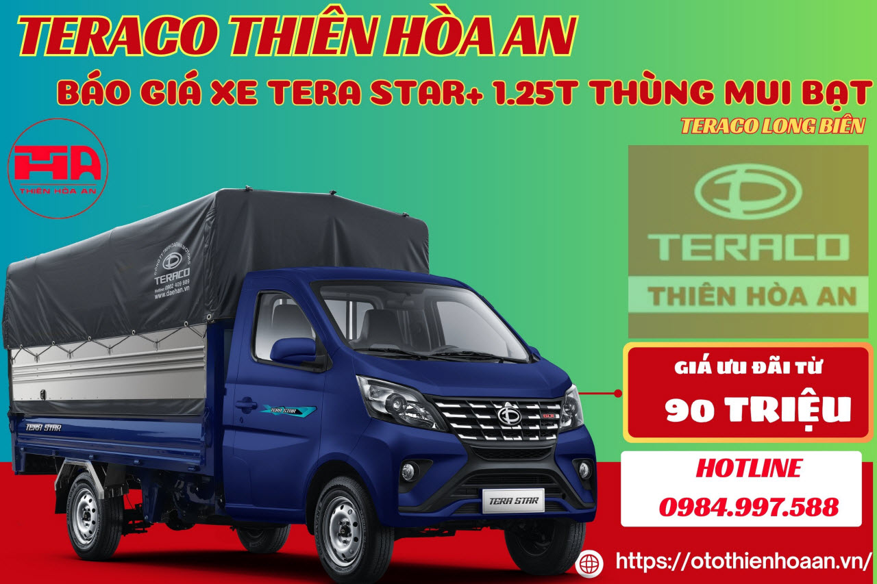 Bảng báo giá xe tải Tera Star Plus Thùng Mui Bạt 1.25 Tấn