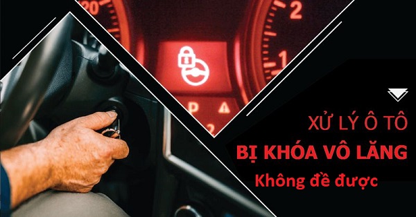 cách mở khóa vô lăng xe ô tô